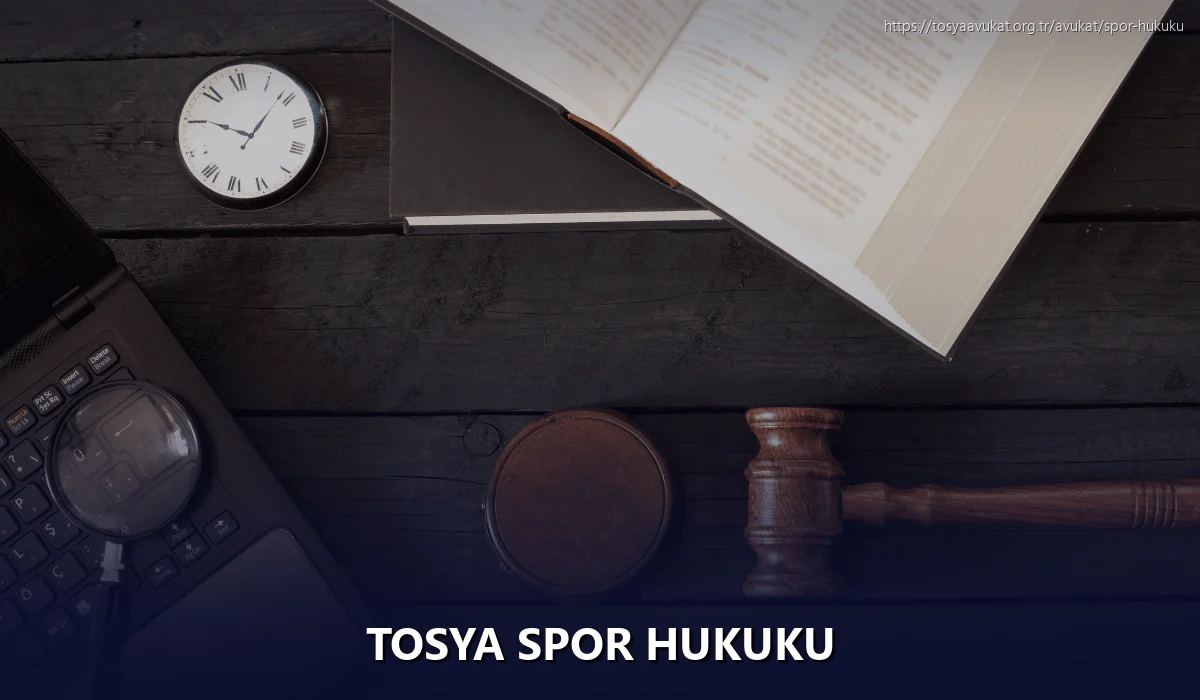 Tosya Spor Hukuku